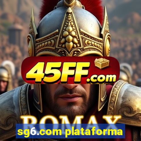 sg6.com plataforma